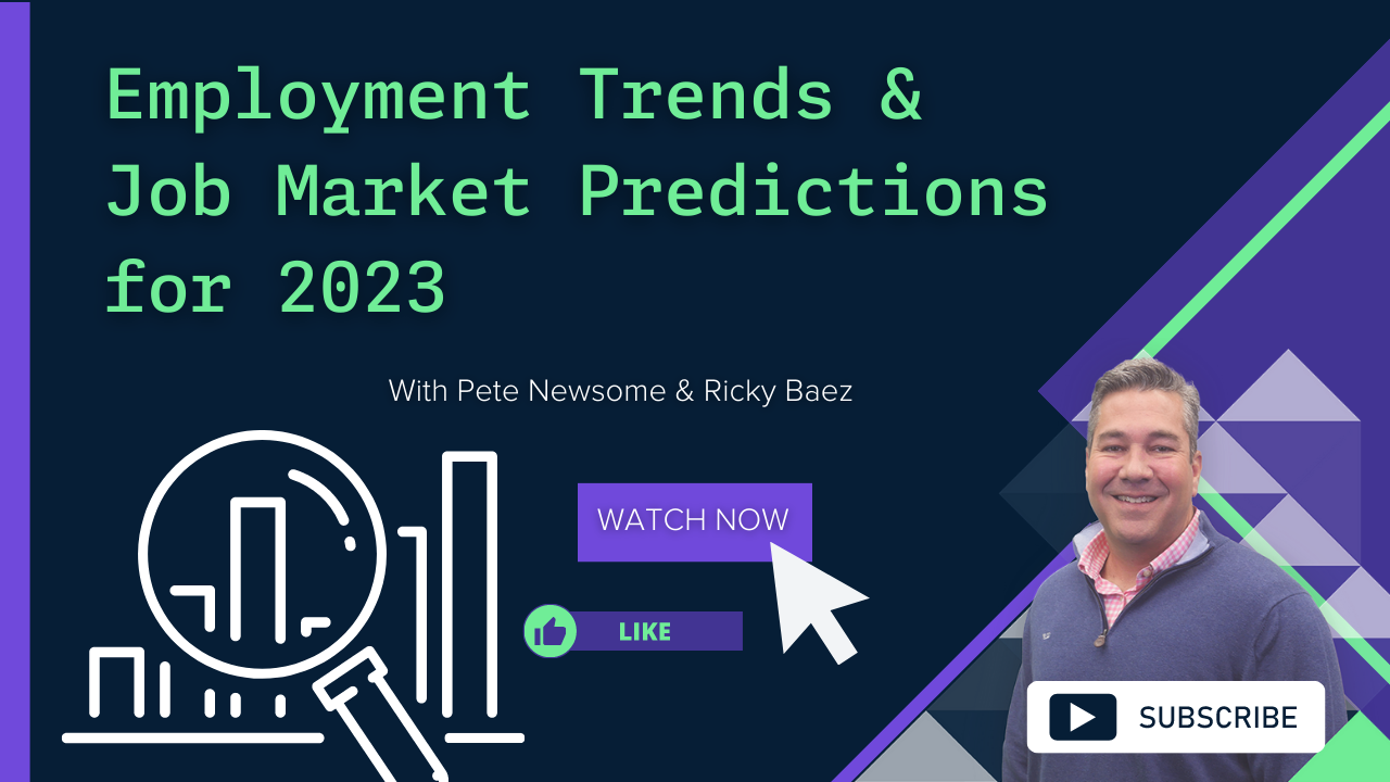 Employment Trends & Job Market Predictions for 2023